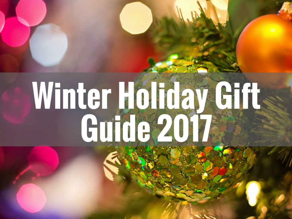 Winter Holiday Gift Guide for 2017 [Infographic]